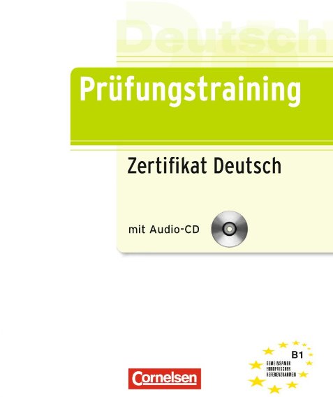 Посібник "Prufungstraining Zertifikat Deutsch B1 mit...