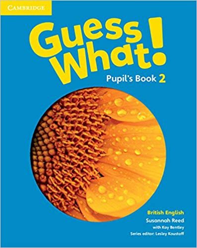 Підручник "Guess What! Level 2 Pupil's Book British...