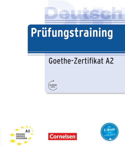 Посібник "Prufungstraining DaF: Goethe-Zertifikat A2...