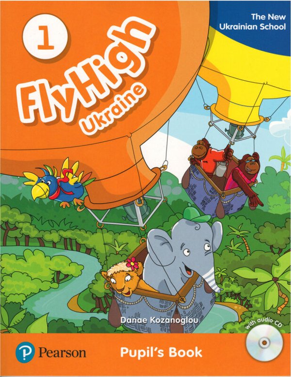 Книга Fly High Ukraine 1. Pupil's Book