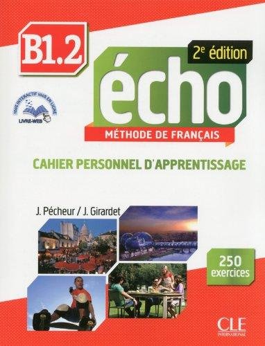 Робочий зошит "Echo 2e edition B1.2. Cahier d'exercices...