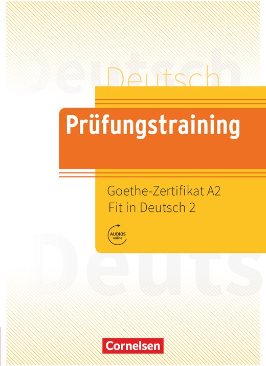 Посібник "Prufungstraining DaF: Goethe-Zertifikat A2...