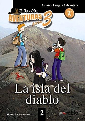 Aventuras para 3 (A1). La isla del diablo. Book 2