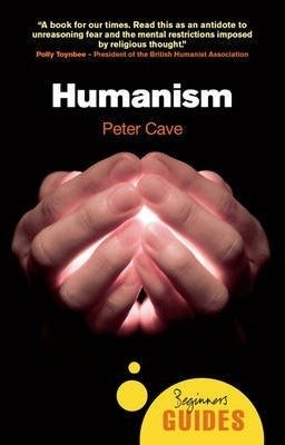 Humanism : A Beginner's Guide