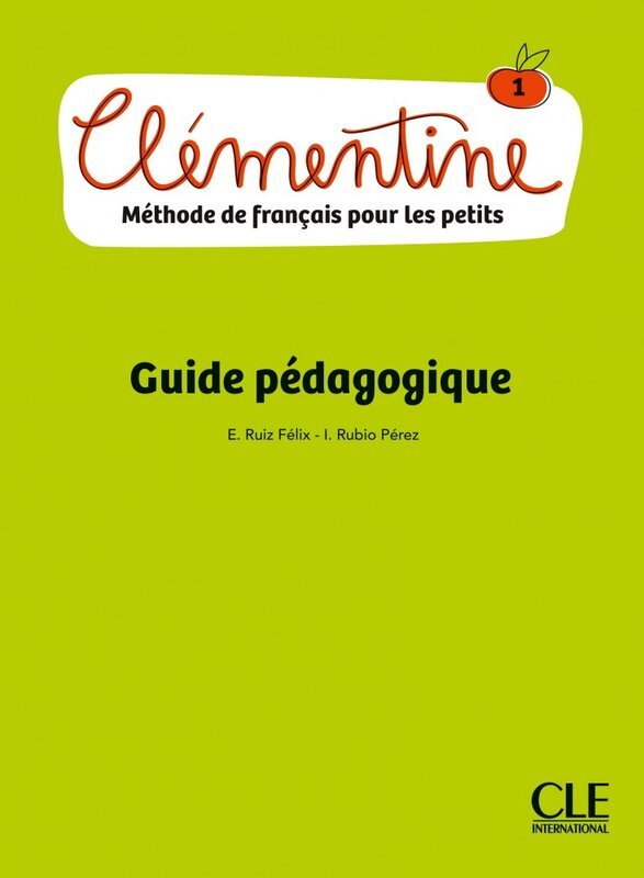 Посібник "Clementine 1 Guide Pedagogique"