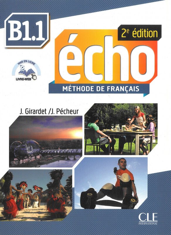 Підручник "Echo 2e edition B1.1. Livre de L'eleve +...