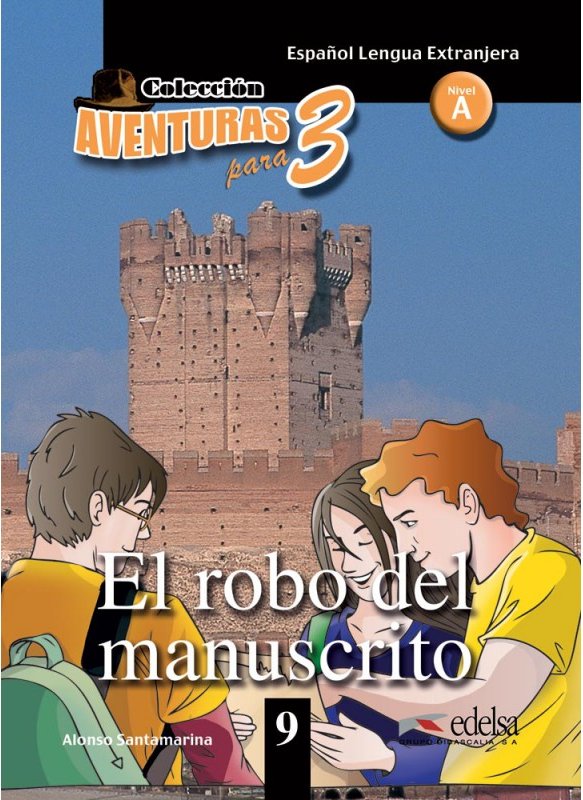 Aventuras para 3 (A2). El robo del manuscrito. Book...