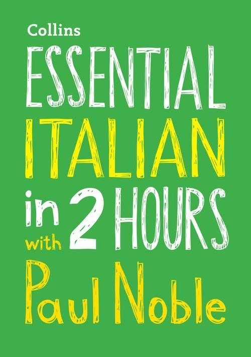 Аудіодиск "Essential Italian in 2 hours with Paul Noble...