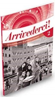 Книга для вчителя "Arrivederci! 2 Guida per L'insegnante"