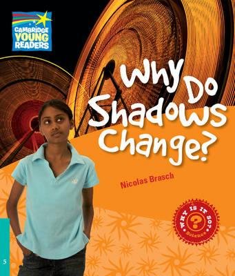 Посібник "Cambridge Young Readers: Why Do Shadows Change?...
