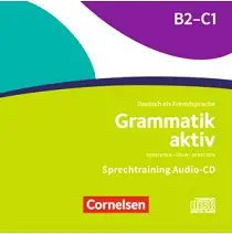 Grammatik: Grammatik aktiv B2-C1 Audio CDs