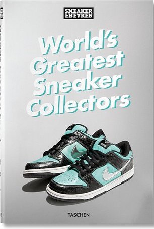 Sneaker Freaker. World's Greatest Sneaker Collectors