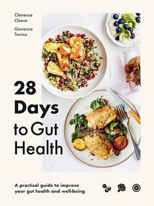 28 Days to Gut Health: A practical guide to improve...