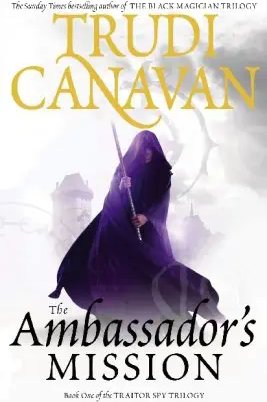 Traitor Spy Trilogy Book1: Ambassador's Mission,The