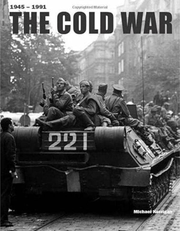 The Cold War (History in Photographs)