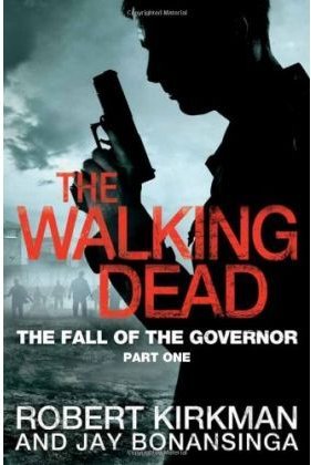 The Walking Book3. The Fall of the Governor