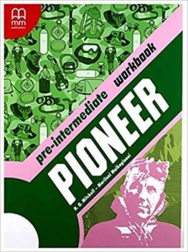 Pioneer Pre-Intermediate. Workbook. Мітчелл Гарольд...