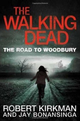 The Walking Book2. The Road to Woodbury