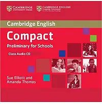 Compact Preliminary for Schools Class Audio CD