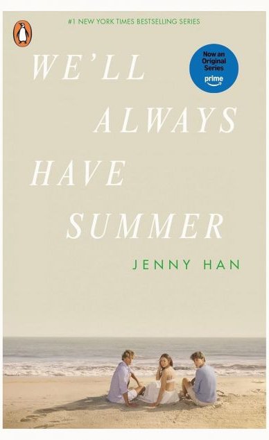 We'll Always Have Summer (Моє літо #3) - Adaptation...