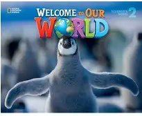 Welcome to Our World 2 Student´s Book