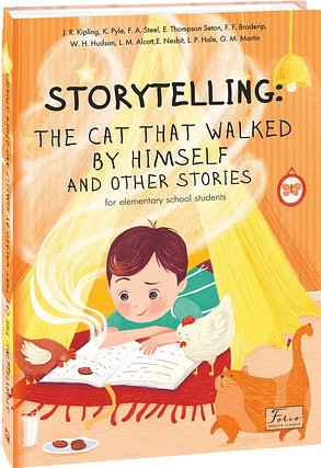 Storytelling: The Cat That Walked by Himself and other...
