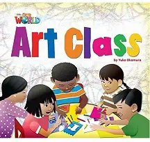 Our World Reader 2: Art Class