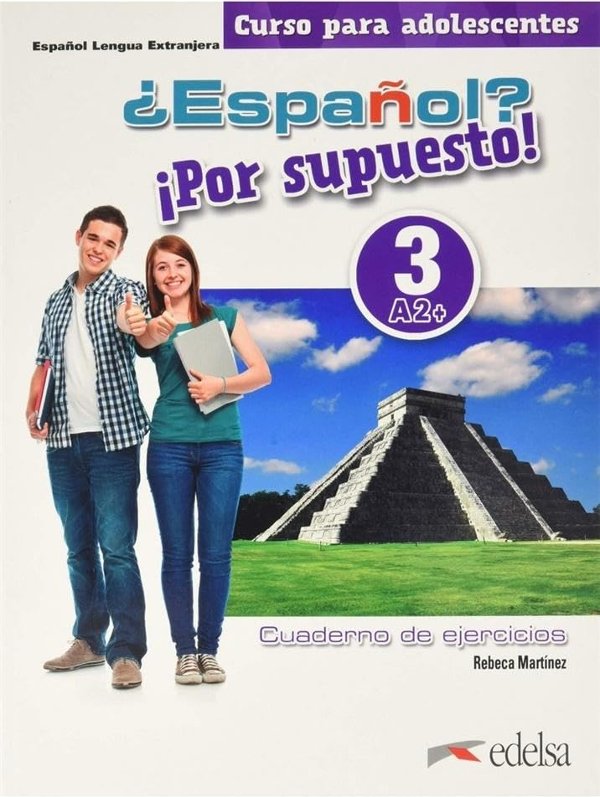 Espanol Por supuesto 3 (A2+) Cuaderno de Ejercicios...