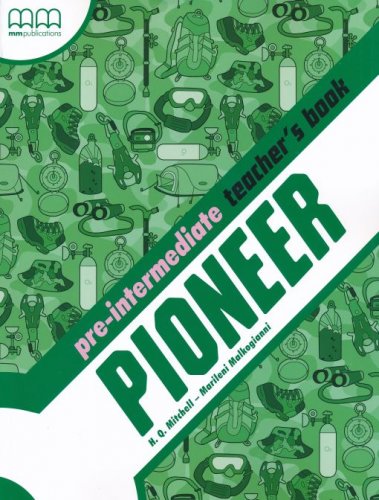 Pioneer Pre-Intermediate. Teacher's Book. Малкоґіанні...