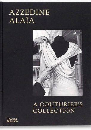 Azzedine Alaa: A Couturier's Collection