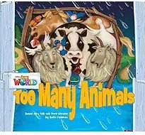 Our World Reader 1: Too Many Animals